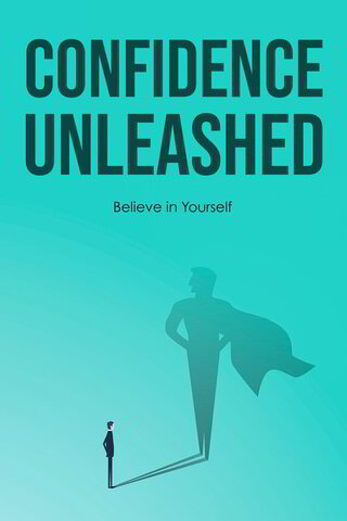 Confidence Unleashed