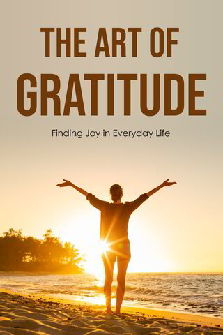 The Art Of Gratitude