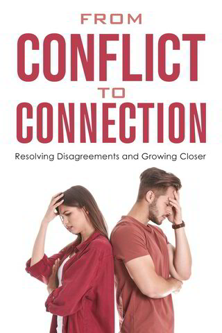 From Conflict To Connection